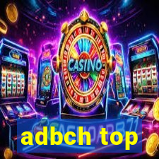 adbch top